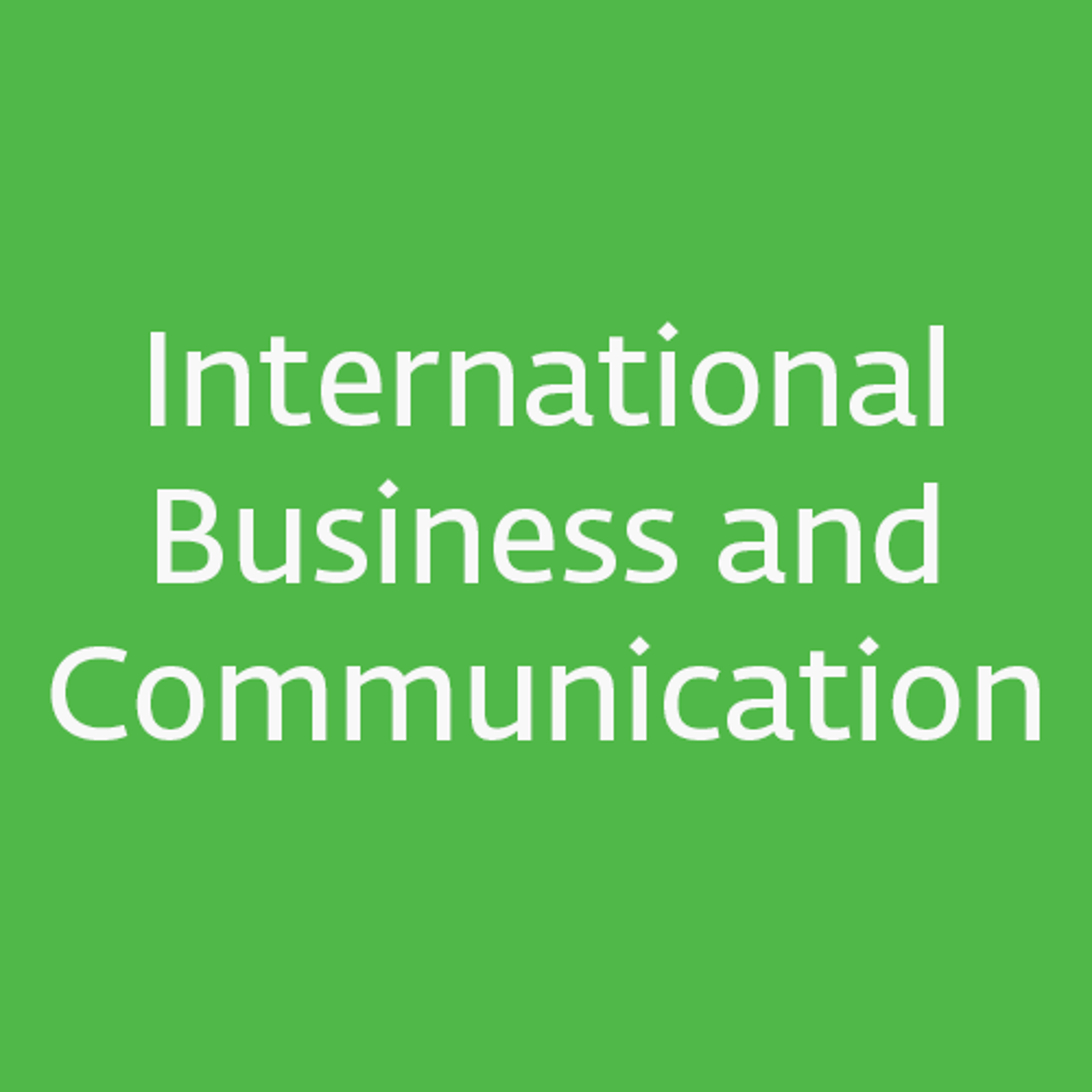 International Business and Communication loading=