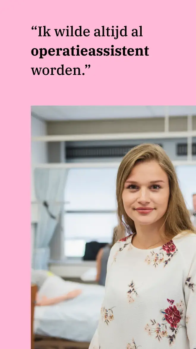 Perioperatieve verpleegkunde oud student vertelt Zuyd Hogeschool