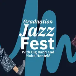 Graduation Jazz Fest