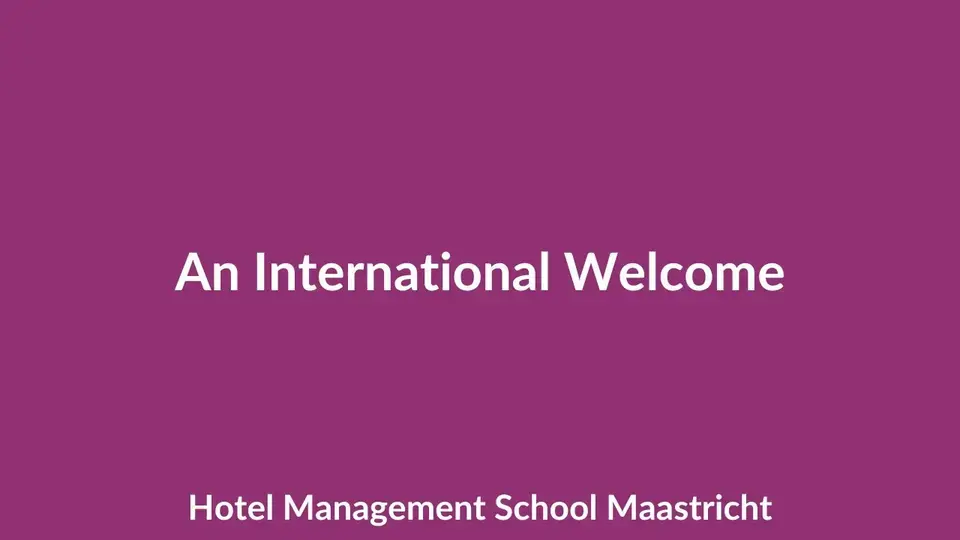 Hotel Management School Maastricht | An International Welcome